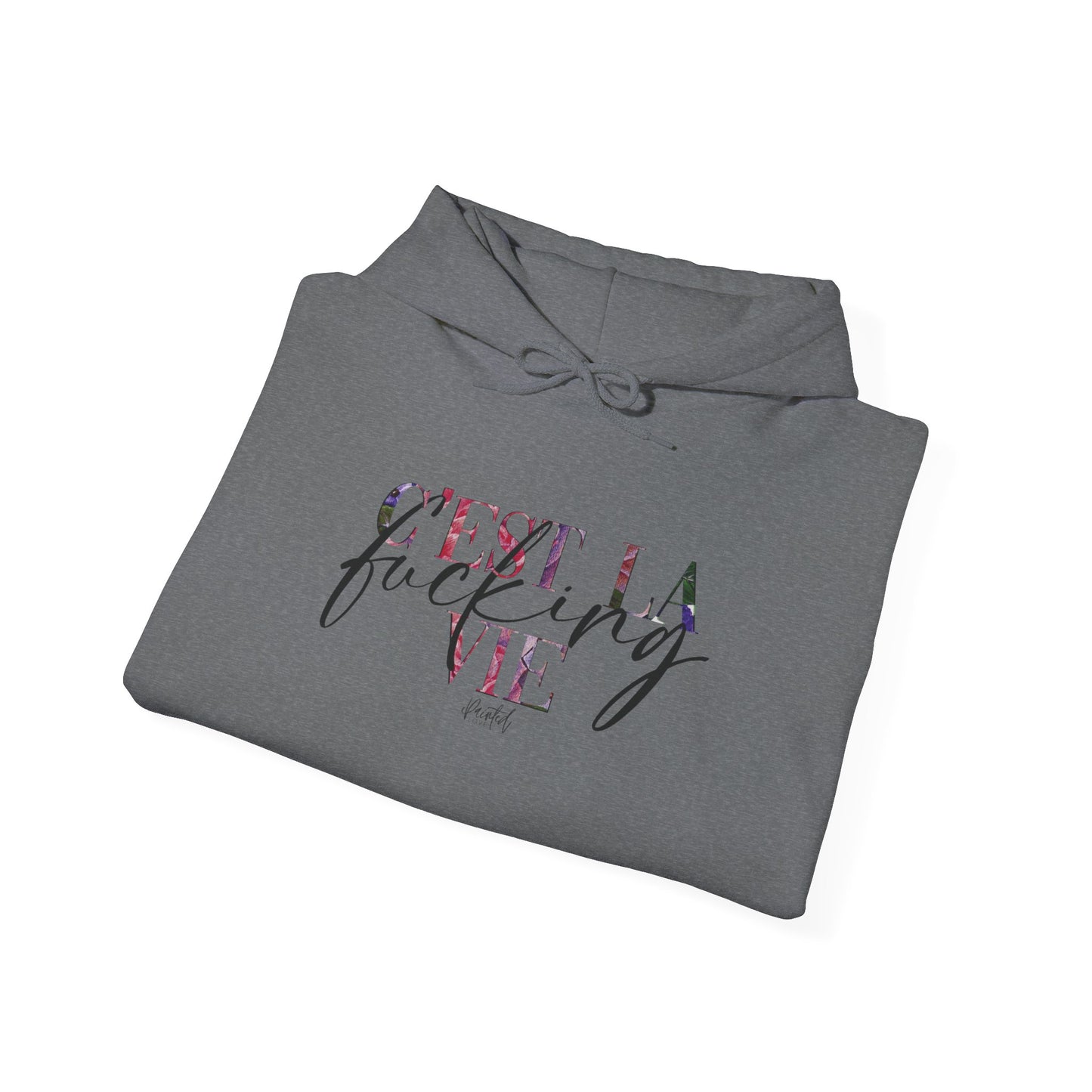 Floral Sweary Hoodie - "C'est la Vie"