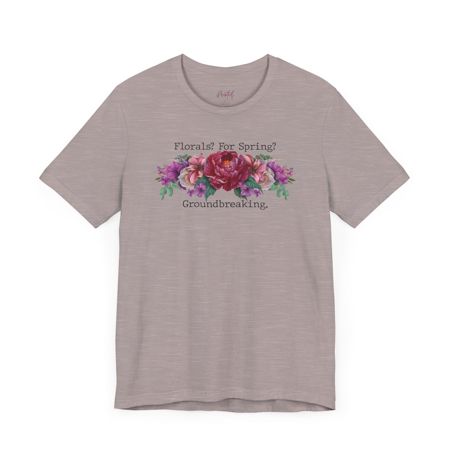 Floral Tee - Hand Painted Spring Flowers Unisex Tshirt