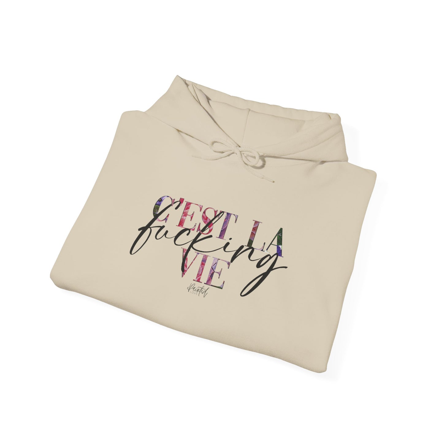 Floral Sweary Hoodie - "C'est la Vie"