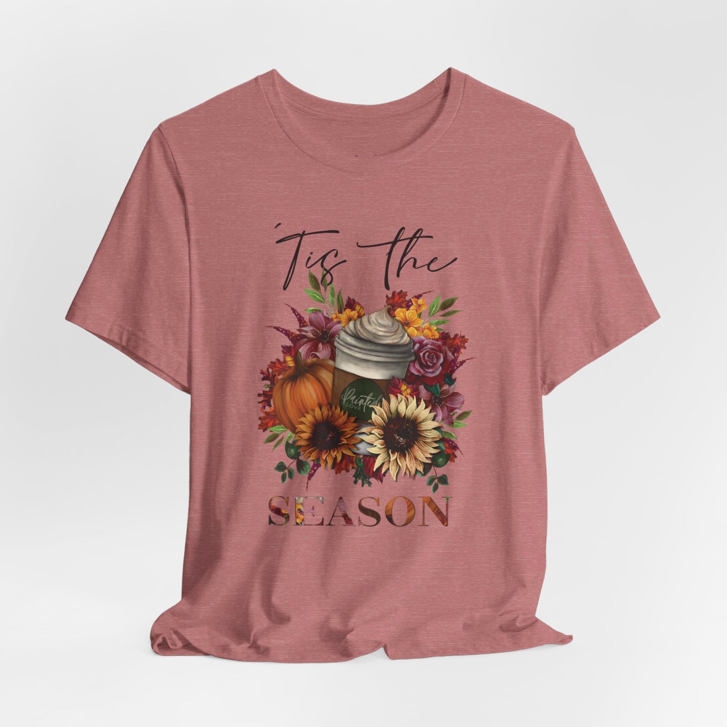 “‘Tis the Season” Pumpkin Spice Latte Floral T-Shirt