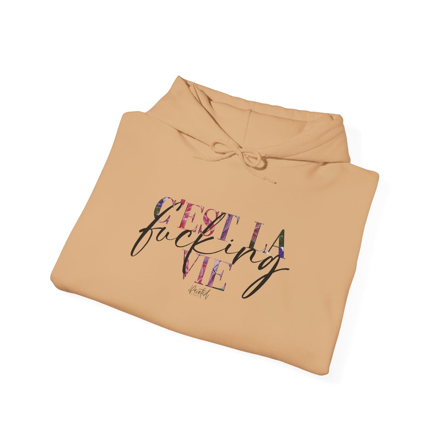 Floral Sweary Hoodie - "C'est la Vie"