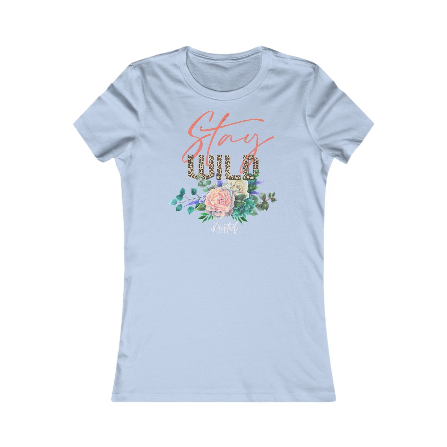 “Stay Wild” Women’s Fitted Tee