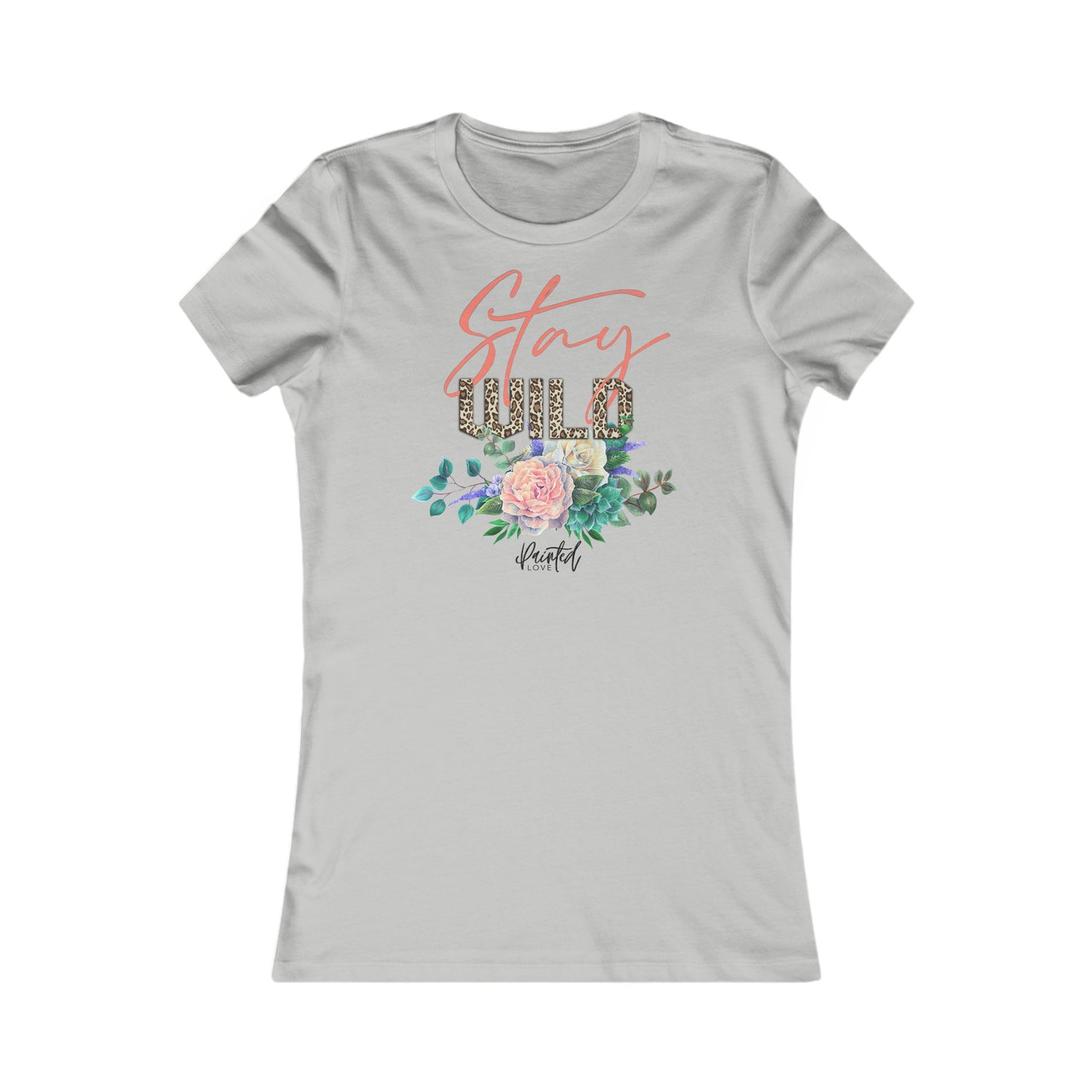 “Stay Wild” Women’s Fitted Tee