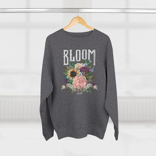 “Bloom Where You Are Planted” Sweatshirt