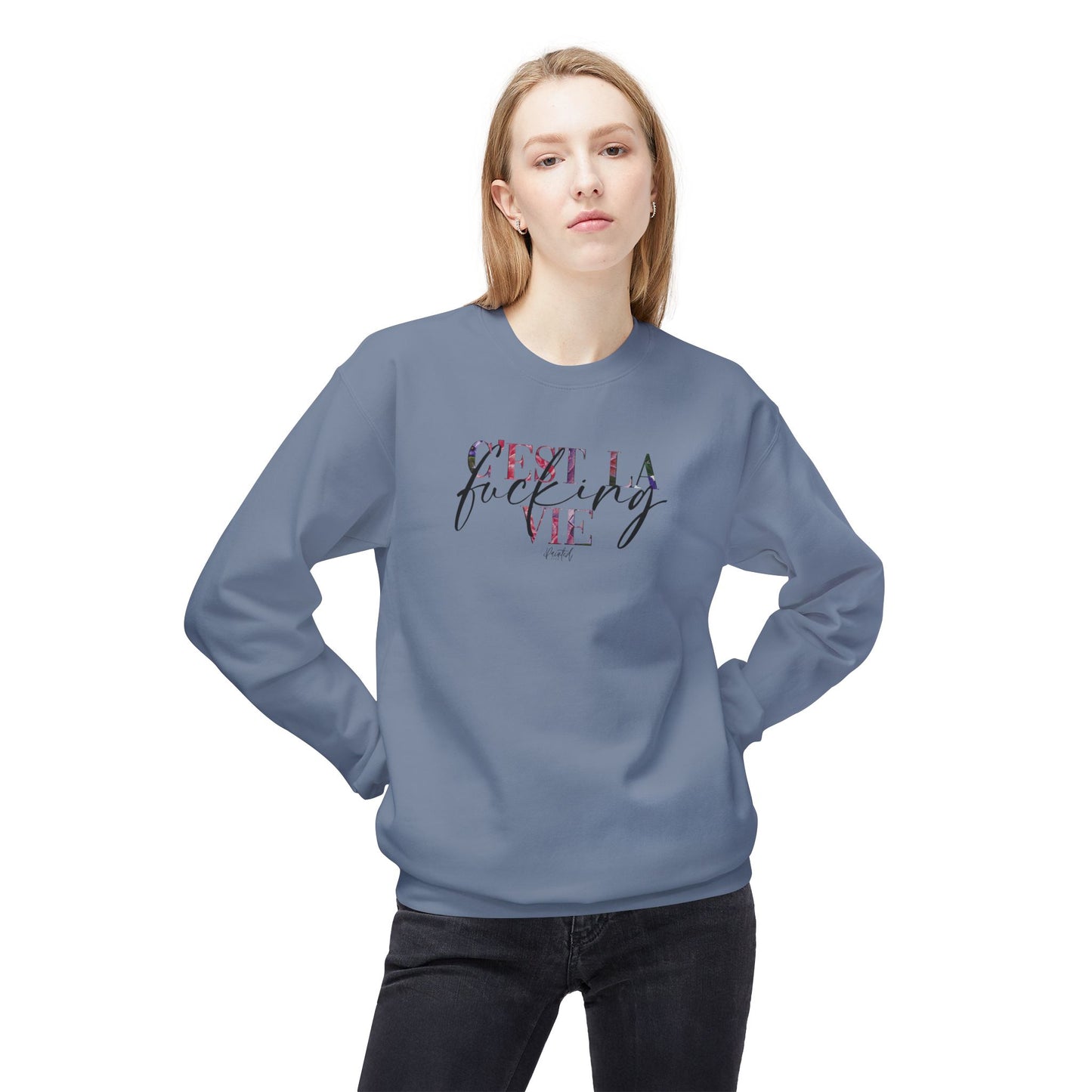 Sweary Floral Sweatshirt - C'est la Effing Vie