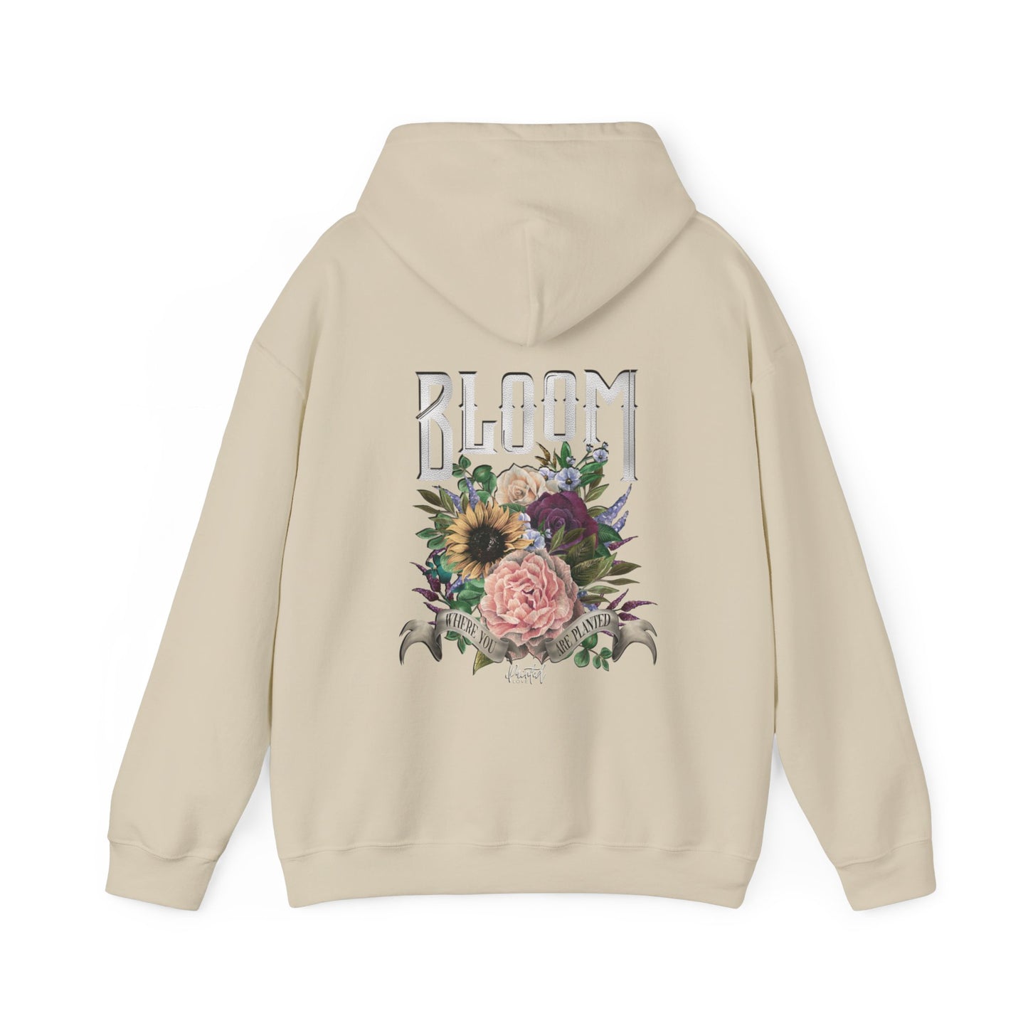 “Bloom Where You Are Planted” Back Design Unisex Hoodie