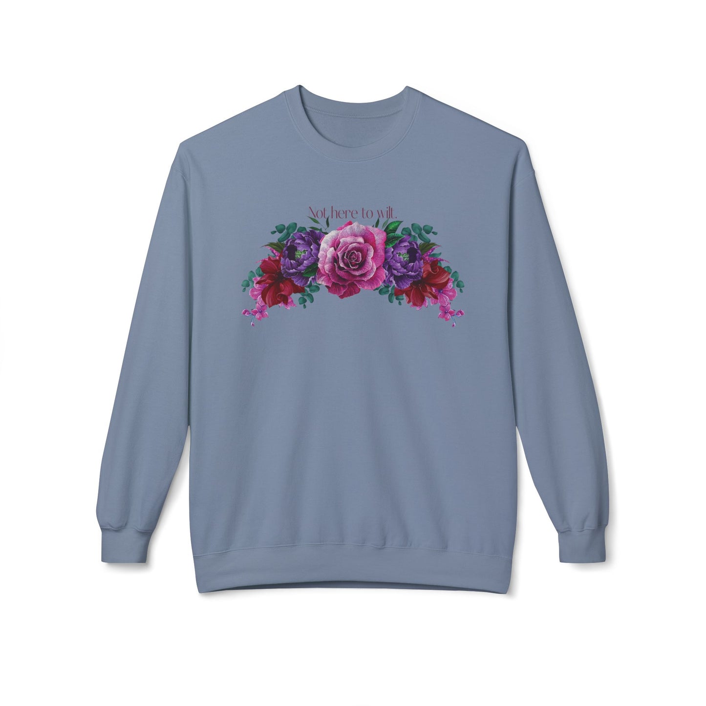 Summer Floral Sweatshirt - Not Here to Wilt