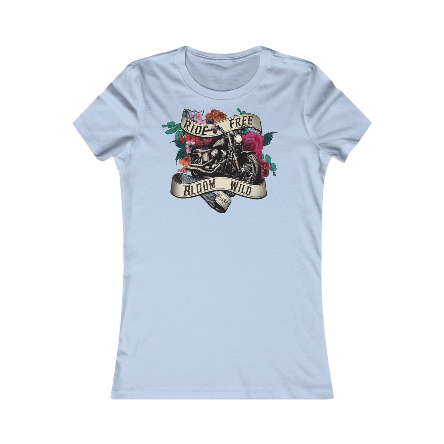 Motorcycle and flowers Women's Fitted Tee, Ride Free, Bloom Wild